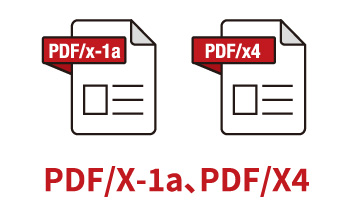 PDF/X-1a、PDF/X4